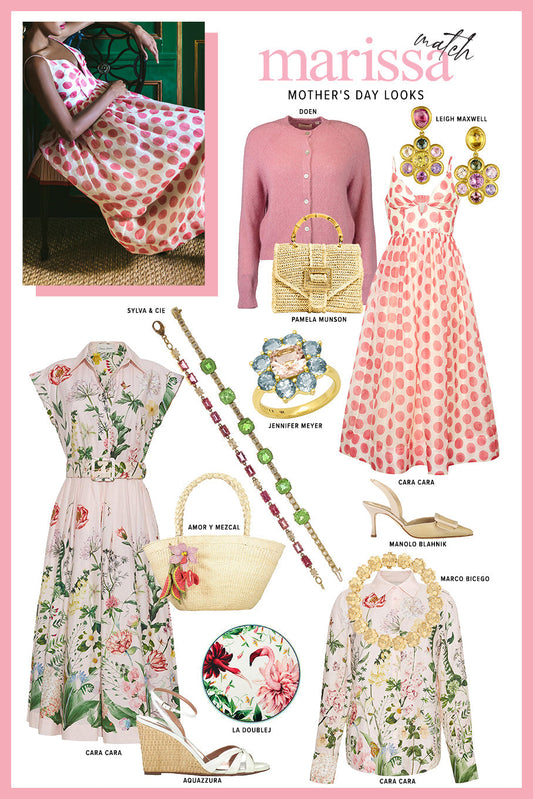 Marissa Match x Mother's Day Looks