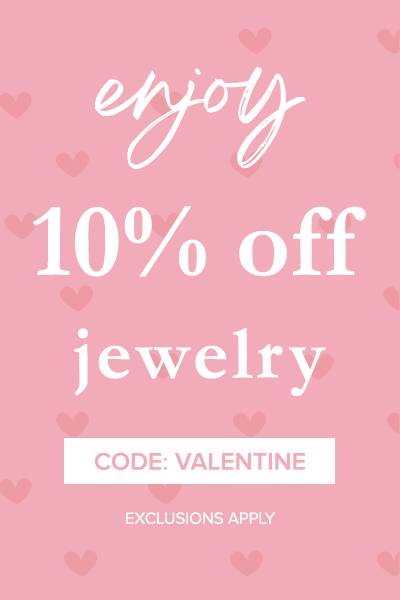 Valentine's Day x 10% Off Select Jewelry